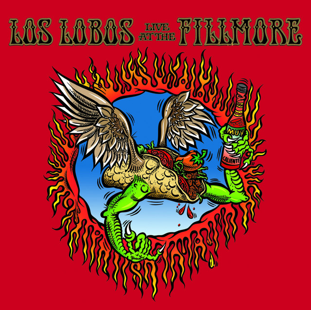 Los Lobos: Live At The Fillmore on PewPee
