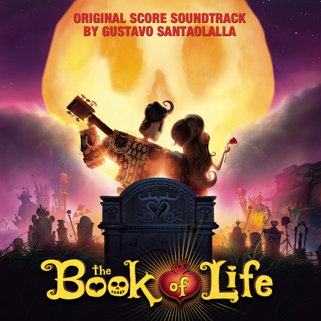The Book of Life (Original Score Soundtrack) on PewPee