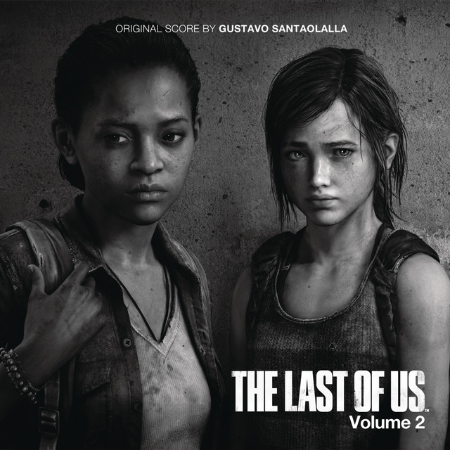 The Last of Us - Vol. 2 (Video Game Soundtrack) on PewPee