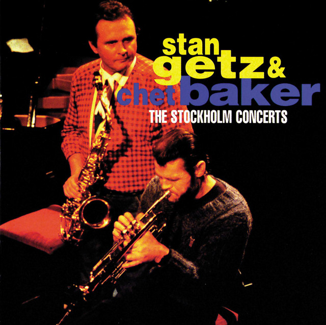 Stan Getz & Chet Baker: The Stockholm Concerts on PewPee