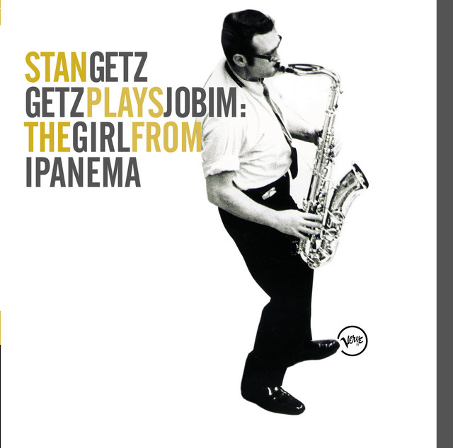 Getz Plays Jobim: The Girl From Ipanema on PewPee