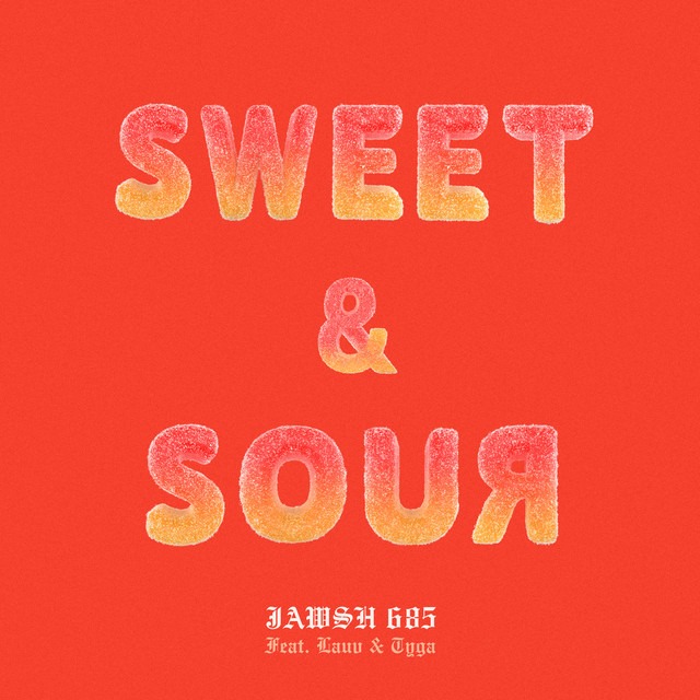Sweet & Sour (feat. Lauv & Tyga) on PewPee